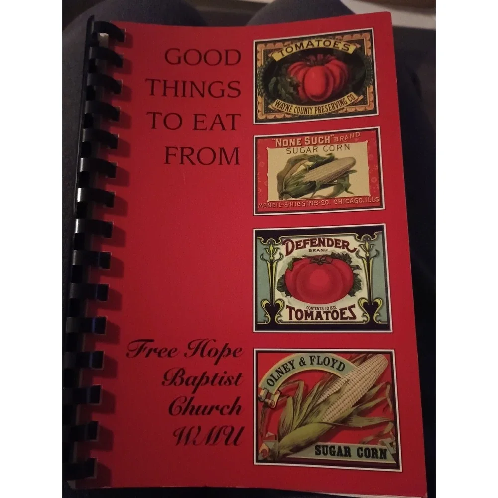 Good Things‎ to Eat From Free Hope Baptist Church Paperback Book